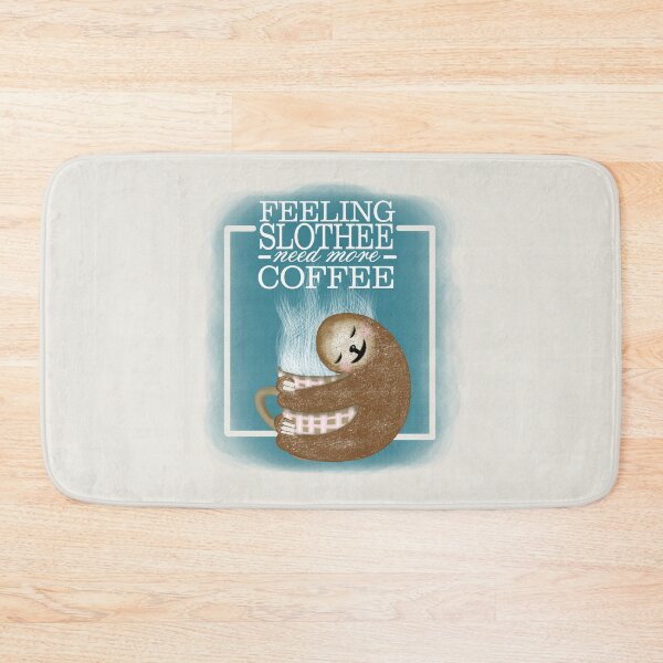 Item preview, Feeling slothee need more coffee designed and sold by PerlaDesignArt.