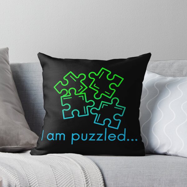 Item preview, I am puzzled, funny jigsaw-puzzle pun in an ombre effect designed and sold by Designbyfia.