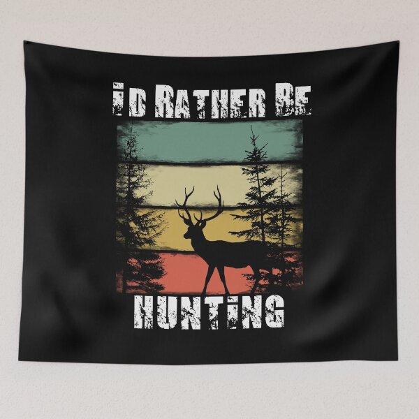Item preview, I'd Rather Be Hunting - Retro Deer Tree Forest Woods Silhouette  designed and sold by BlackGrain.