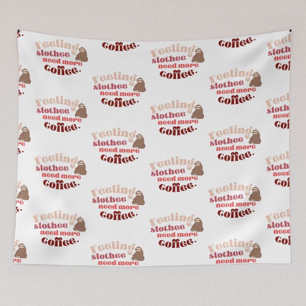 Item preview, Feeling Slothee Need More Coffee designed and sold by karolaan.