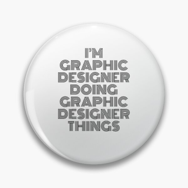 Item preview, I'm Graphic Designer Doing Graphic Designer Things Vintage Quote designed and sold by SVPOD.