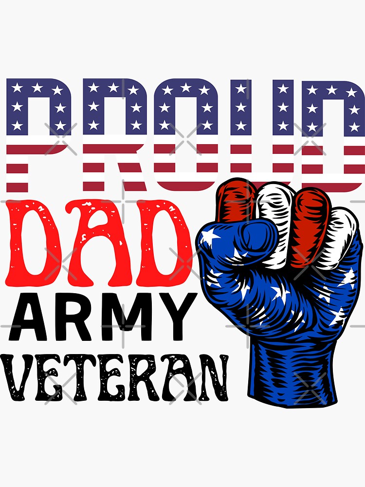 " VETERAN He Is My DAD American flag Veterans Day Gift Sticker" Sticker ...