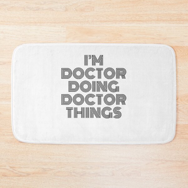 Item preview, I'm Doctor Doing Doctor Things Vintage Quote designed and sold by SVPOD.