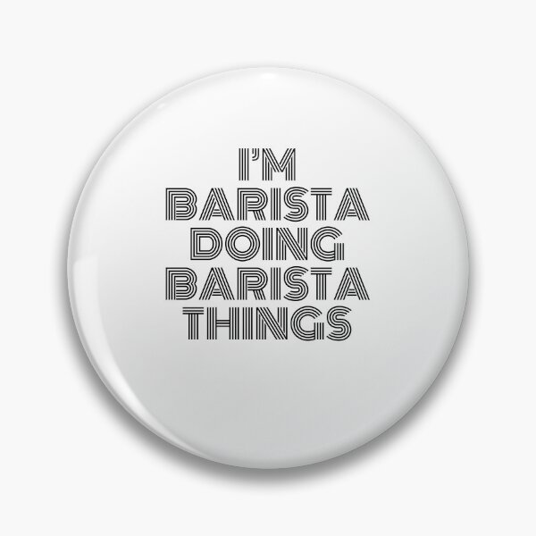 Artikelvorschau, Ich bin Barista und mache Barista-Sachen Vintage-Zitat entworfen und verkauft von SVPOD.