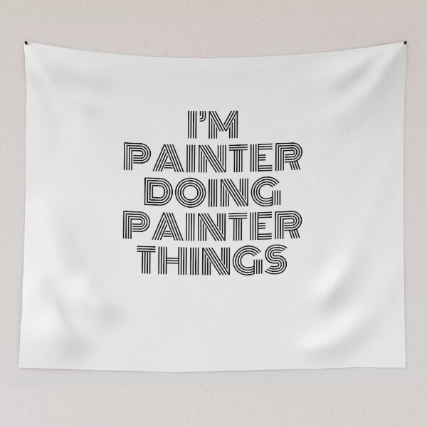 Item preview, I'm Painter Doing Painter Things Vintage Quote designed and sold by SVPOD.