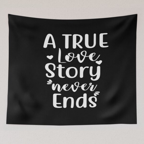 Item preview, A true love story never ends designed and sold by phassystore.