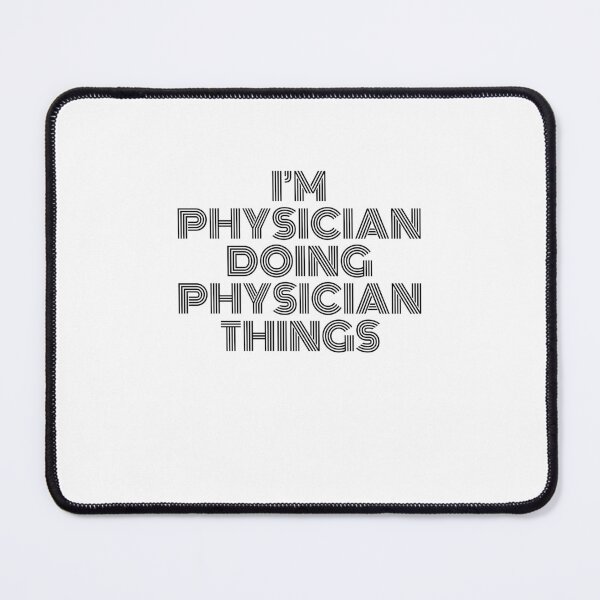 Item preview, I'm Physician Doing Physician Things Vintage Quote designed and sold by SVPOD.