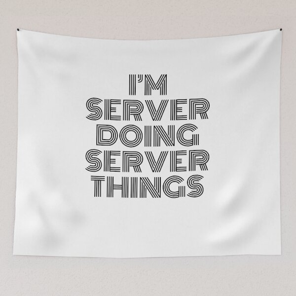 Item preview, I'm Server Doing Server Things Vintage Quote designed and sold by SVPOD.