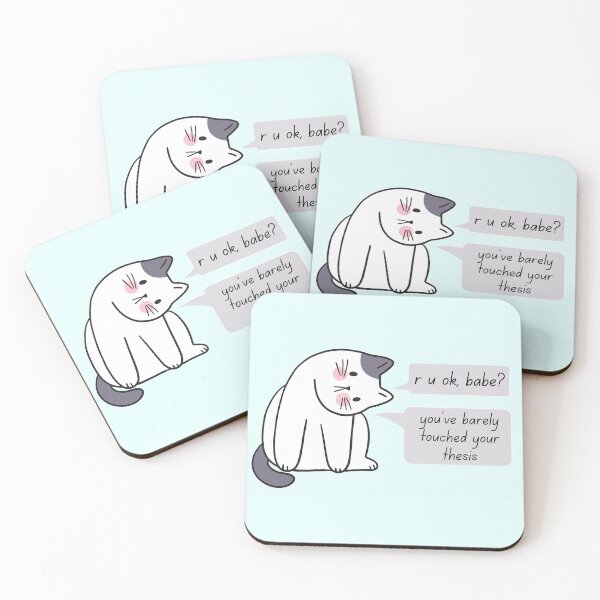 Item preview, r u ok babe? you've barely touched your thesis (cat) designed and sold by deargradstudent.
