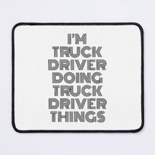 Item preview, I'm Truck Driver Doing Truck Driver Things Vintage Quote designed and sold by SVPOD.