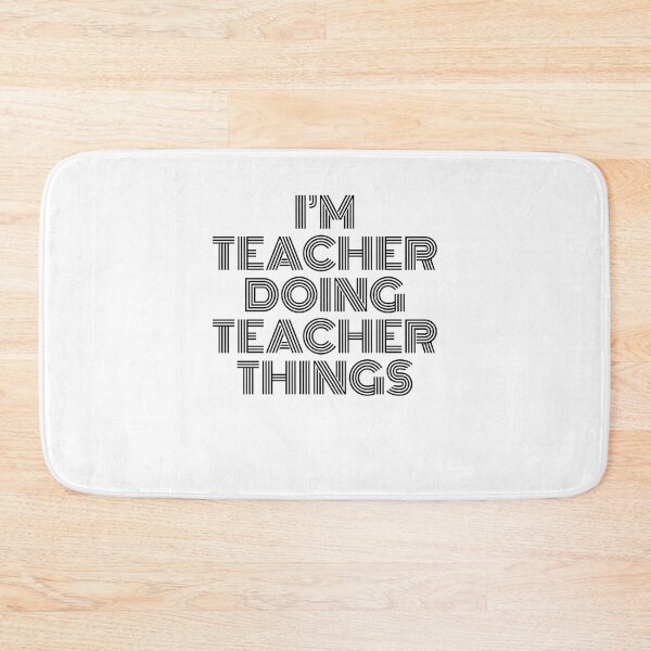 Item preview, I'm Teacher Doing Teacher Things Vintage Quote designed and sold by SVPOD.