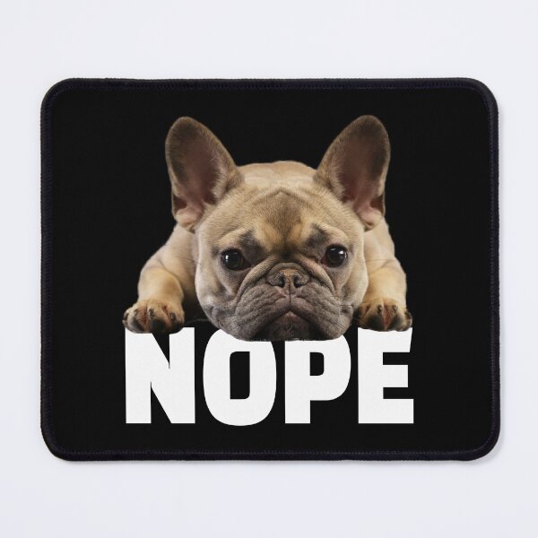 Item preview, French Bulldog Nope designed and sold by kudostees.