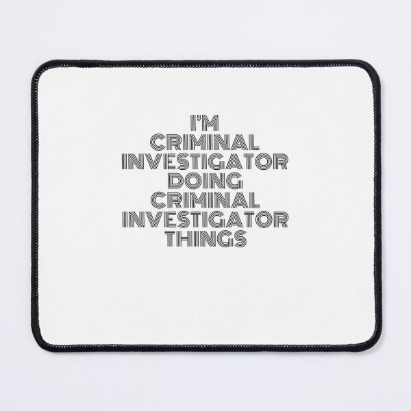 Item preview, I'm Criminal Investigator Doing Criminal Investigator Things Vintage Quote designed and sold by SVPOD.