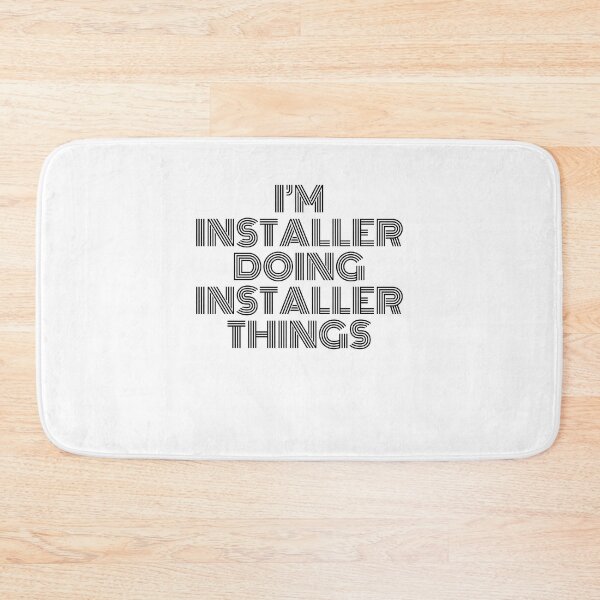 Item preview, I'm installer Doing installer Things Vintage Quote designed and sold by SVPOD.