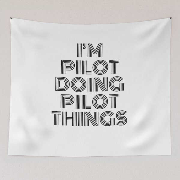 Item preview, I'm Pilot Doing Pilot Things Vintage Quote designed and sold by SVPOD.