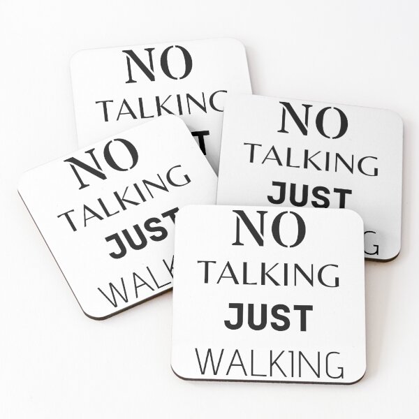 Item preview, NO TALKING JUST WALKING designed and sold by FunnyBunny110.