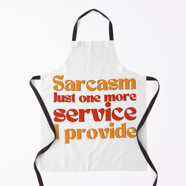 Item preview, Sarcasm just one more service I offer funny office saying designed and sold by Emotionville.