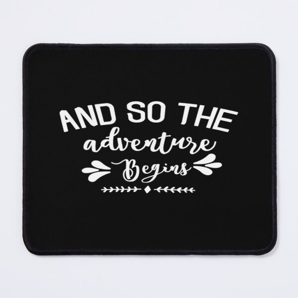 Item preview, And so the adventure begins designed and sold by phassystore.