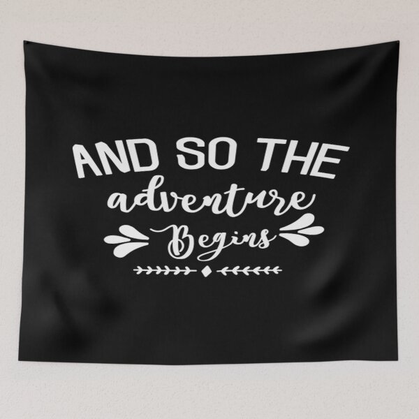 Item preview, And so the adventure begins designed and sold by phassystore.