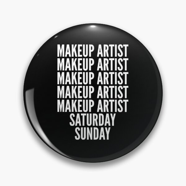 Item preview, Makeup Artist saturday and sunday for Makeup Artists designed and sold by SVPOD.