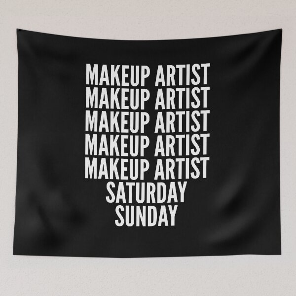 Item preview, Makeup Artist saturday and sunday for Makeup Artists designed and sold by SVPOD.