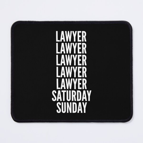 Item preview, Lawyer saturday and sunday for Lawyers designed and sold by SVPOD.