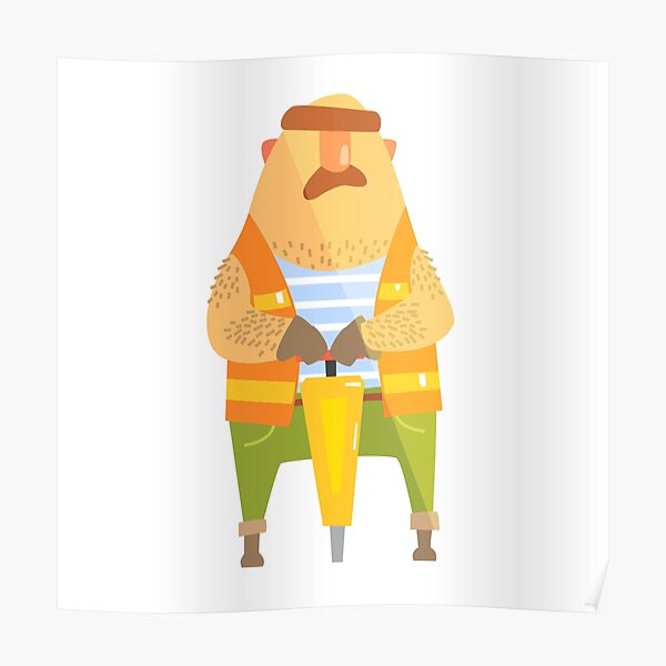 Builder With Jackhammer On Construction Site Poster