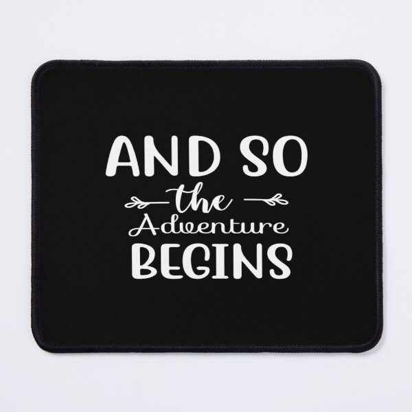 Item preview, And so the adventure begins designed and sold by phassystore.