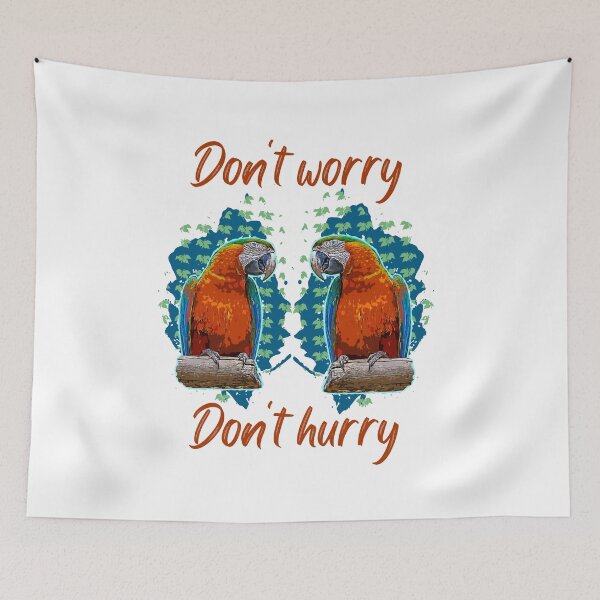 Item preview, Don't Hurry | don't worry | Don't hurry be happy designed and sold by bivetTshirt.