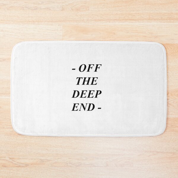 Item preview, OFF THE DEEP END designed and sold by LiHadxy.