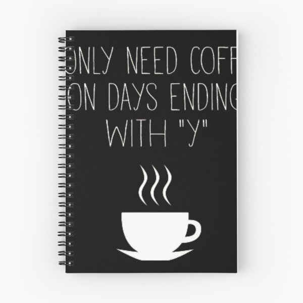 Item preview, Everyday Is A Coffee Day designed and sold by agaify.