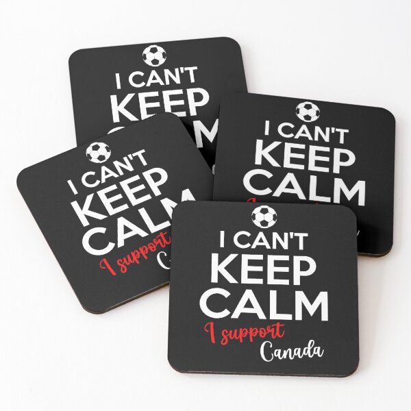 Item preview, I Can't Keep Calm I Support Canada | Keep Calm And Support Canada | Canada Team lover designed and sold by AMINE  ★★★★★.