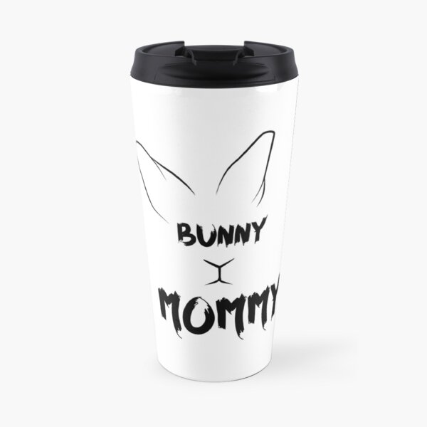 BunnyMommy Travel Mug