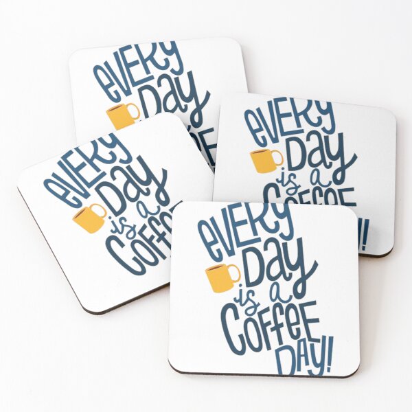 Item preview, Everyday Is A Coffee Day designed and sold by agaify.