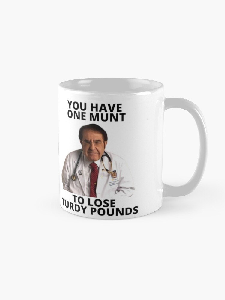 Dr. Now mug, Dr. Nowzaradan mug, funny Dr. Now gift