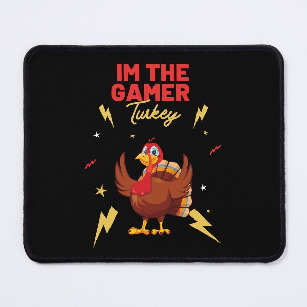 Item preview, I'm The Gamer Turkey designed and sold by Ahmed Feki.