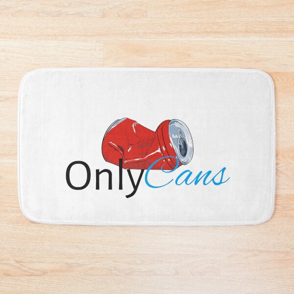 Item preview, Only Cans designed and sold by LatterDaze.