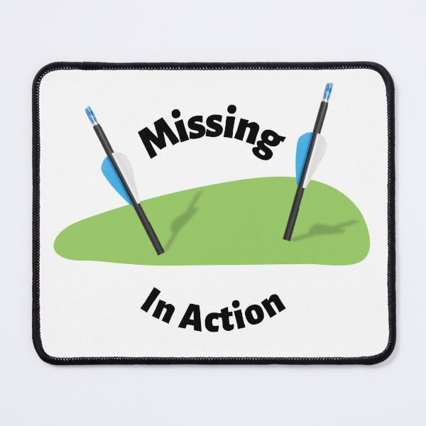 Item preview, Missing in Action Field Archery Humorous Design designed and sold by Lord-Lupine.