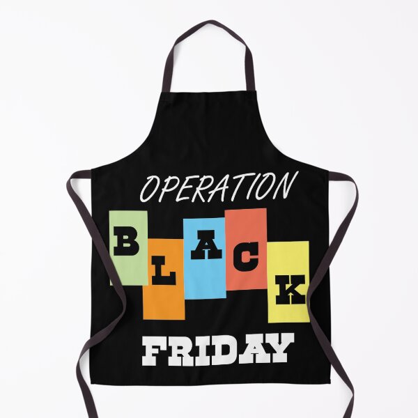 Item preview, Operation black friday  designed and sold by SeniorPrint99.