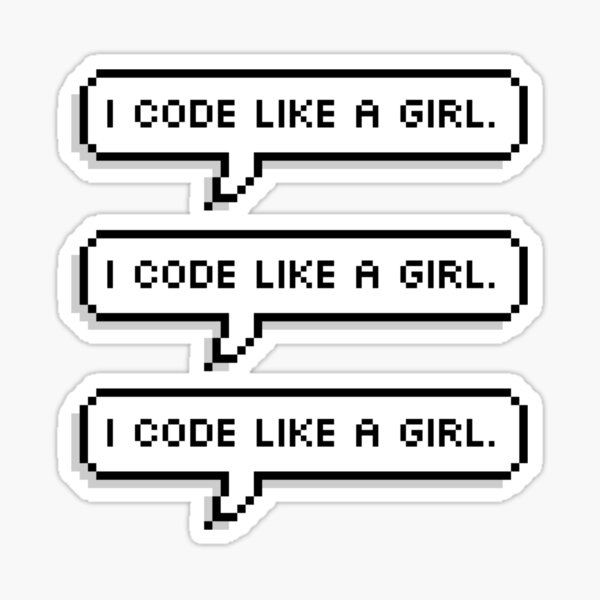 I CODE LIKE A GIRL. Sticker