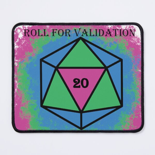 Item preview, Roll For Validation: Polysexual designed and sold by Izayo-Darke1.