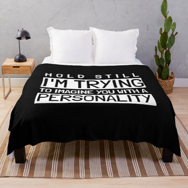Item preview, Funny Sarcastic Saying designed and sold by BestCoolStuff.