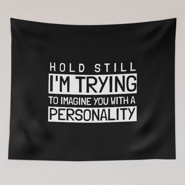 Item preview, Funny Sarcastic Saying  designed and sold by BestCoolStuff.