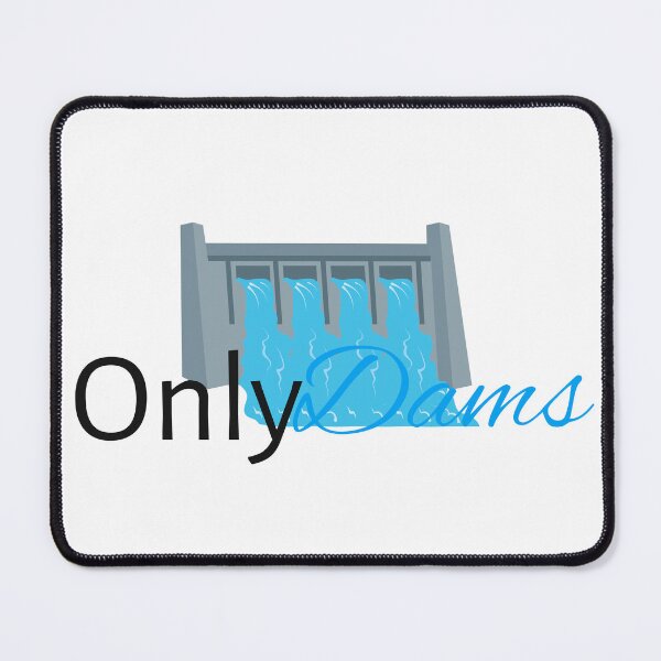 Item preview, Only Dams designed and sold by LatterDaze.