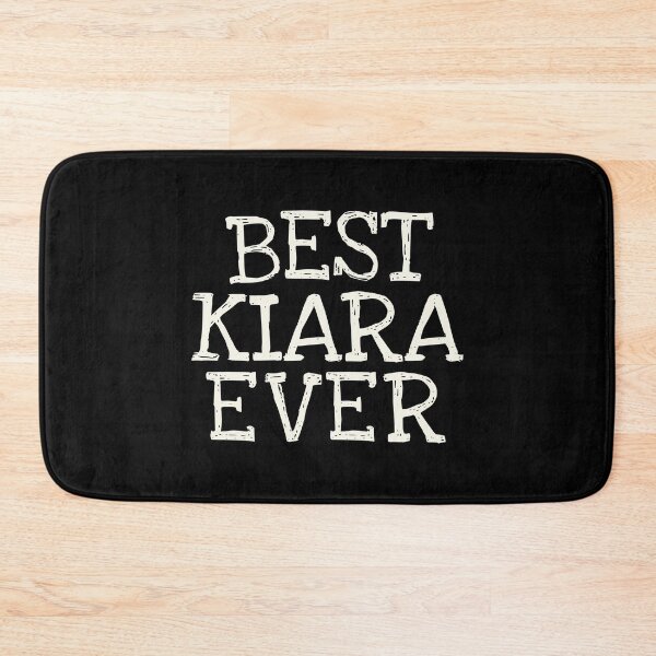 Item preview, Best Kiara Ever Funny Personalized Name designed and sold by MariosNydras.