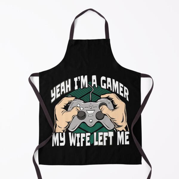 Item preview, Yeah Im A Gamer My Wife Left Me designed and sold by Eddie SH.