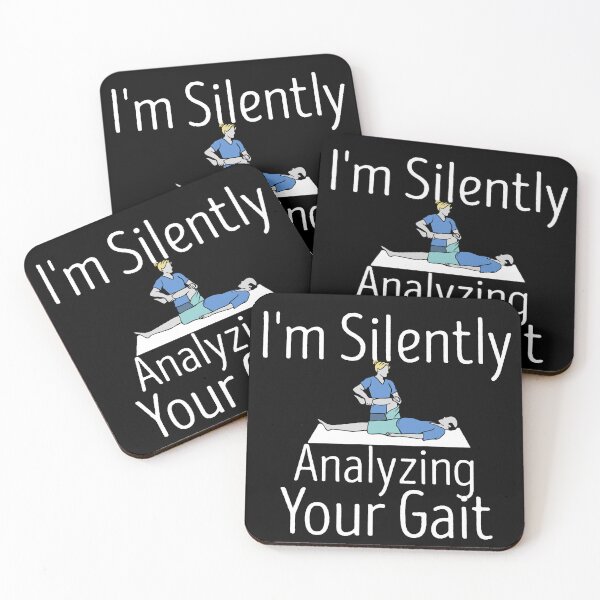 Item preview, I'm Silently Analyzing Your Gait - Physical Therapist T-Shirt -Medicine Shirt designed and sold by zakibenj.