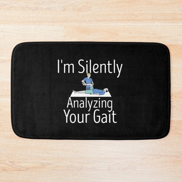 Item preview, I'm Silently Analyzing Your Gait - Physical Therapist T-Shirt -Medicine Shirt designed and sold by zakibenj.