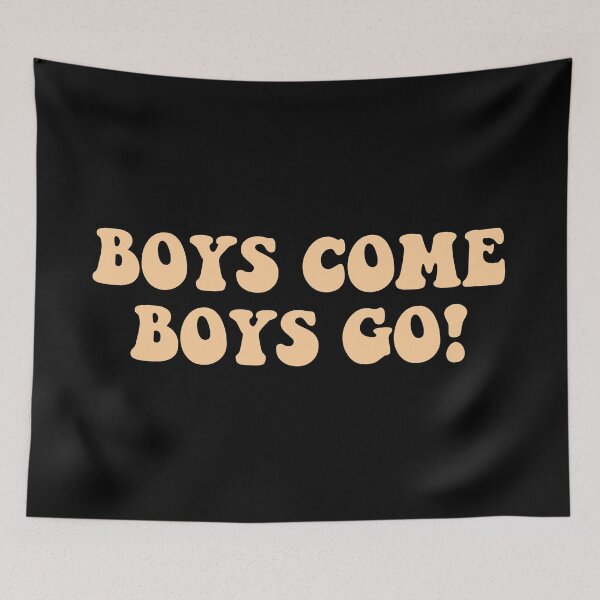 Item preview, boys come boys go  designed and sold by dariabeyger.