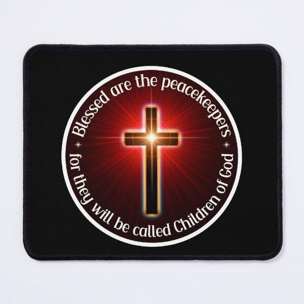 Item preview, Blessed are the Peacemakers for they will be called Children of God designed and sold by QuotesAreFun.